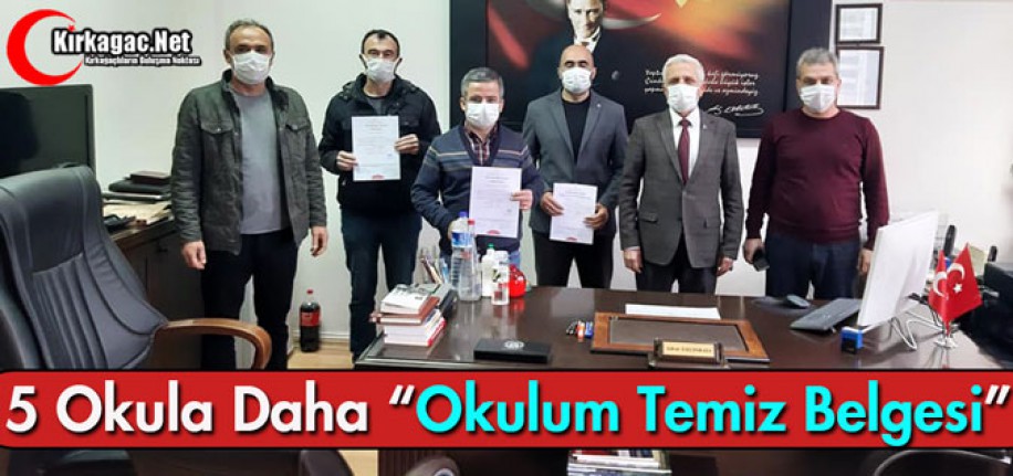 5 OKULA "OKULUM TEMİZ BELGESİ"