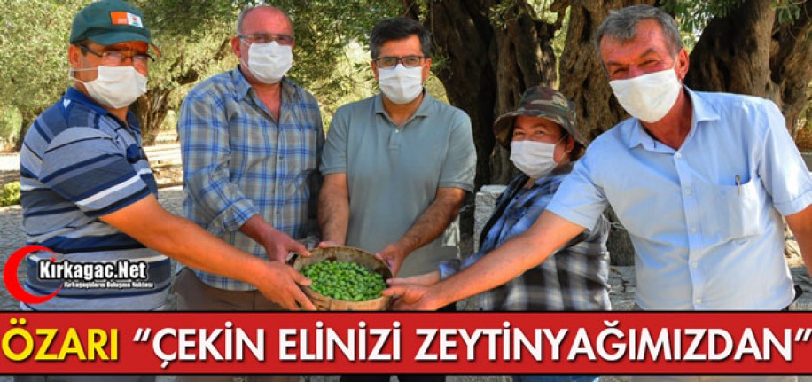 ÖZARI "ÇEKİN ELİNİZİ ZEYTİNYAĞIMIZDAN"