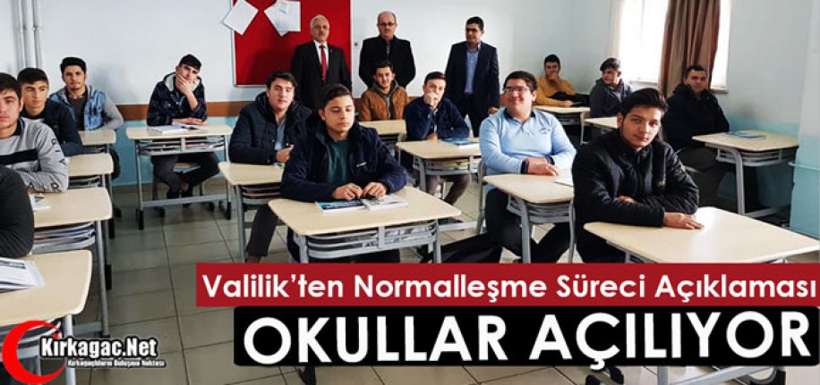 SON DAKİKA.. OKULLAR AÇILIYOR