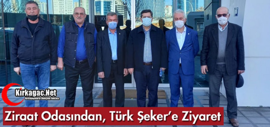 ZİRAAT ODASINDAN ANKARA TÜRK ŞEKER'E ZİYARET