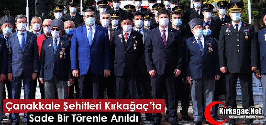 ÇANAKKALE ŞEHİTLERİ SADE BİR TÖRENLE ANILDI