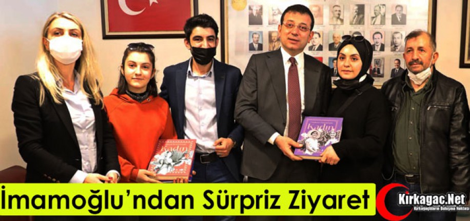 İMAMOĞLU'NDAN SÜRPRİZ ZİYARET