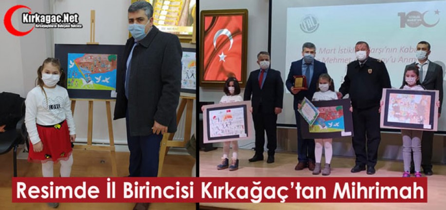 RESİMDE İL BİRİNCİSİ KIRKAĞAÇ’TAN MİHRİMAH