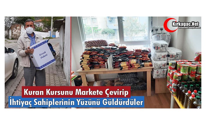 KURAN KURSUNU MARKETE ÇEVİRİP, İHTİYAÇ SAHİPLERİNİN YÜZÜNÜ GÜLDÜRDÜLER