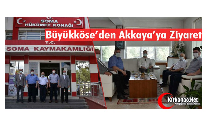 BÜYÜKKÖSE’DEN AKKAYA’YA ZİYARET 