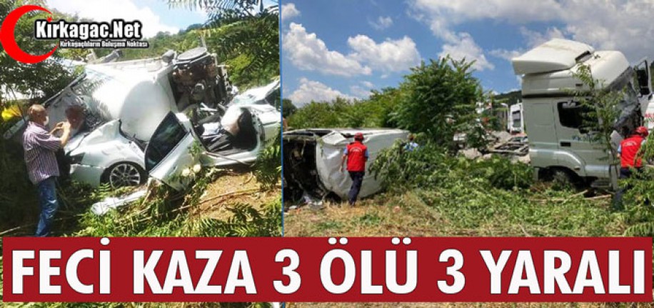 FECİ KAZA 3 ÖLÜ 3 YARALI