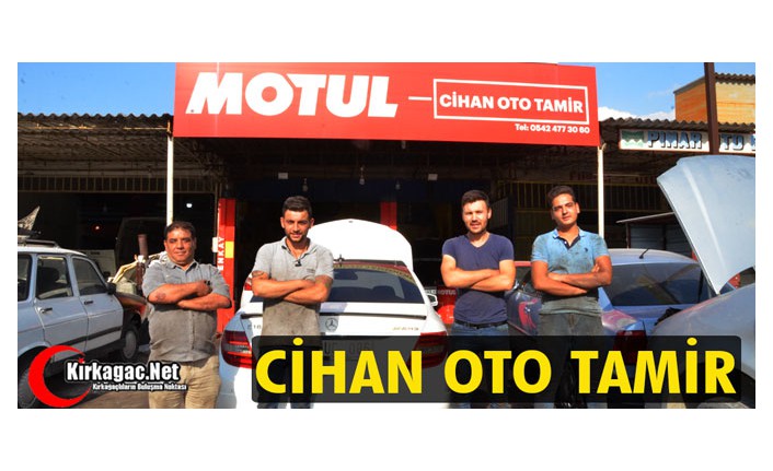 KIRKAĞAÇ CİHAN OTO TAMİR