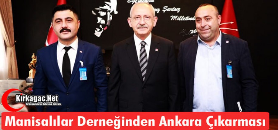 MANİSALILAR DERNEĞİNDEN ANKARA ÇIKARMASI