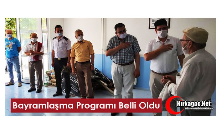 BAYRAMLAŞMA PROGRAMI BELLİ OLDU