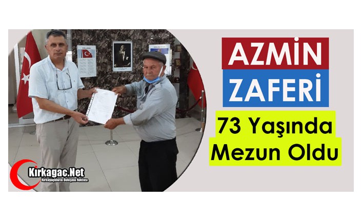 AZMİN ZAFERİ..73 YAŞINDA DİPLOMASINI ALDI