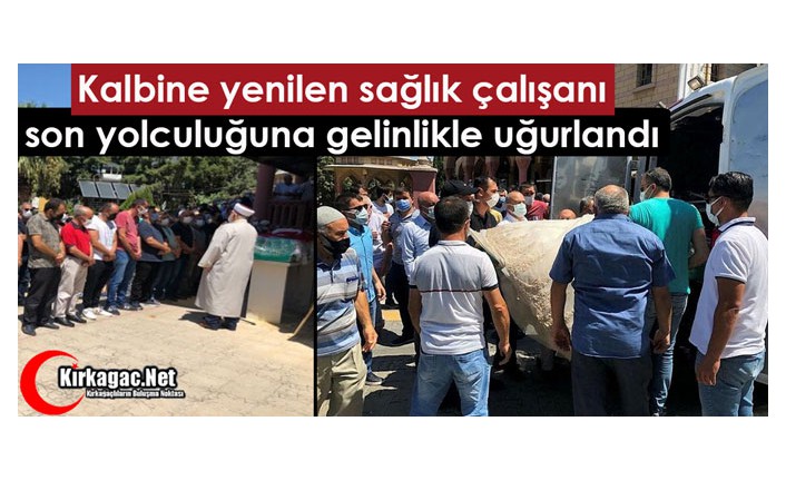 Kalbine Yenilen Sağlık Çalışanı Son Yolculuğuna Gelinlikle Uğurlandı