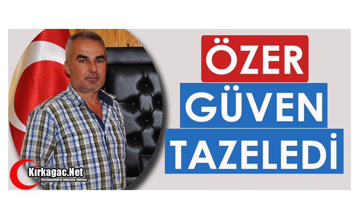 ÖZER GÜVEN TAZELEDİ