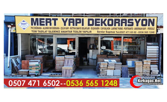 MERT YAPI DEKERASYON YAPI İNŞAAT(KIRKAĞAÇ-SOMA-AKHİSAR-BERGAMA-MANİSA)