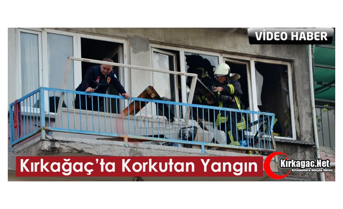 KIRKAĞAÇ’TA KORKUTAN YANGIN(VİDEO)