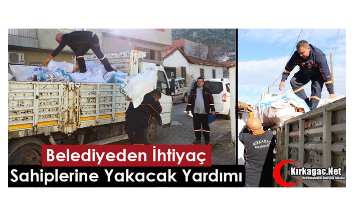 BELEDİYEDEN İHTİYAÇ SAHİPLERİNE YAKACAK YARDIMI