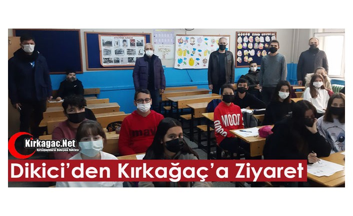 DİKİCİ’DEN KIRKAĞAÇ’A ZİYARET