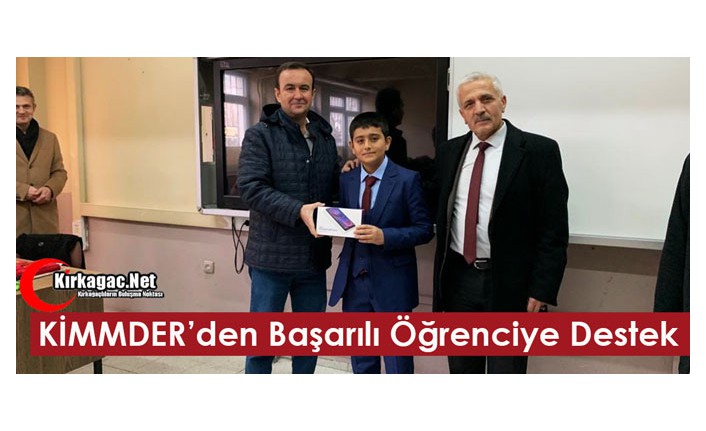 KİMMDER’DEN BAŞARILI ÖĞRENCİYE DESTEK