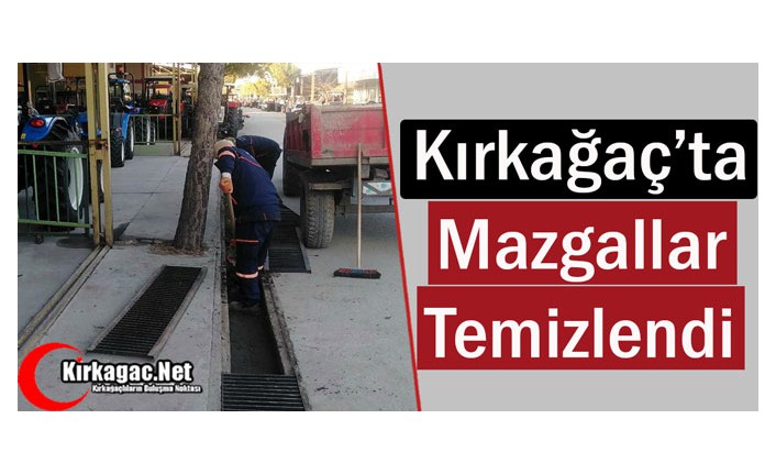 KIRKAĞAÇ’TA MAZGALLAR TEMİZLENDİ