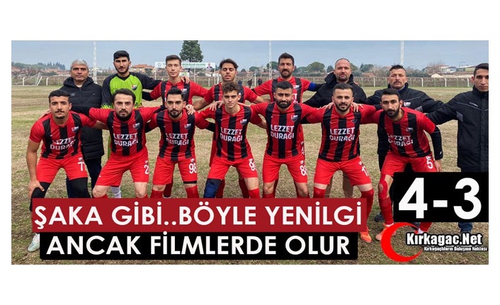 ŞAKA GİBİ..BÖYLE YENİLGİ ANCAK FİLMLERDE OLUR