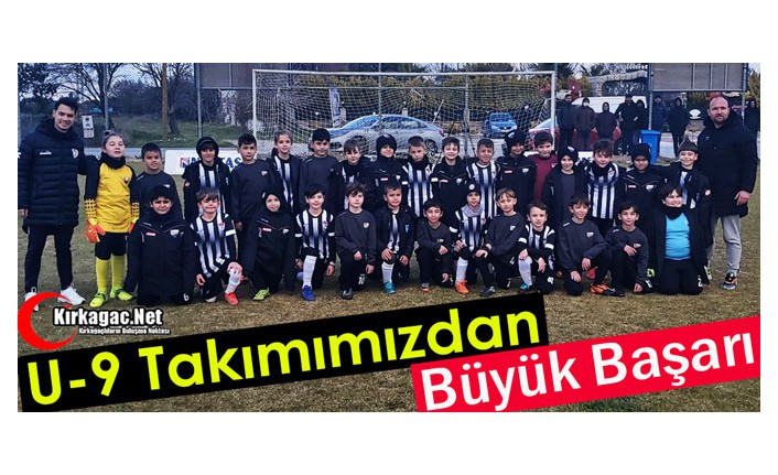 U-9 TAKIMIMIZDAN BÜYÜK BAŞARI