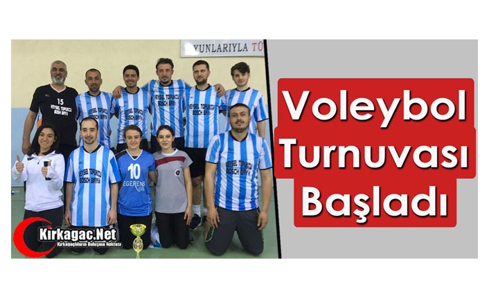 VOLEYBOL TURNUVASI BAŞLADI