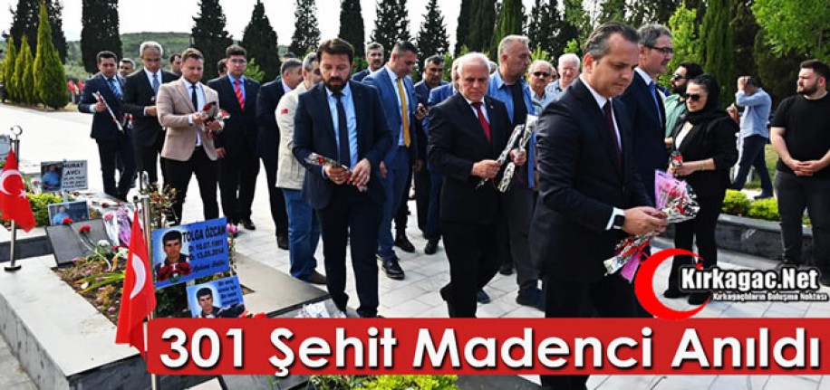 "301 ŞEHİT MADENCİ" SOMA'DA ANILDI