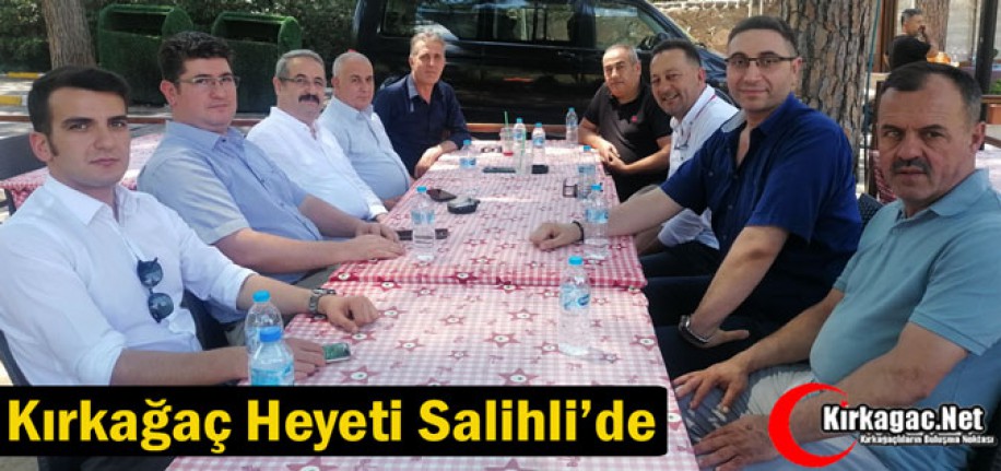 KIRKAĞAÇ HEYETİ SALİHLİ’DE