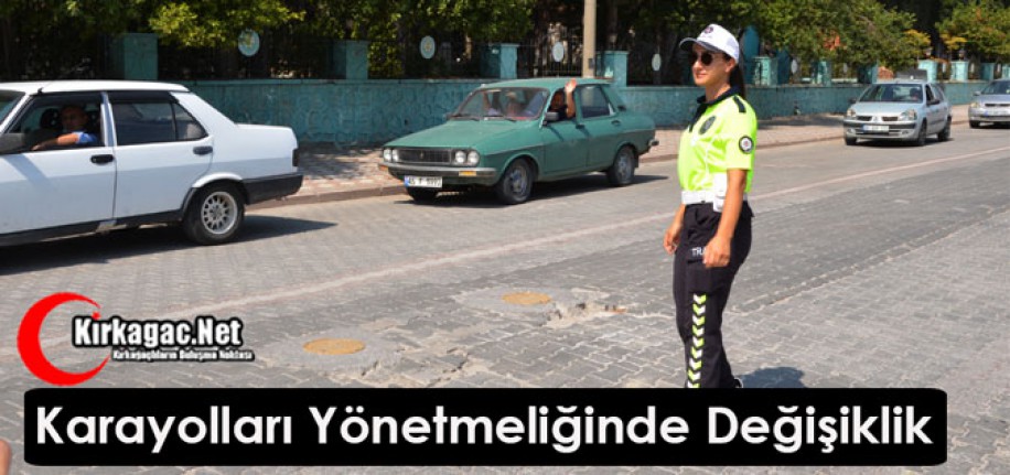 Karayolları Trafik Yönetmeliği’nde Değişiklik