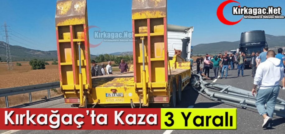 KIRKAĞAÇ'TA KAZA 3 YARALI