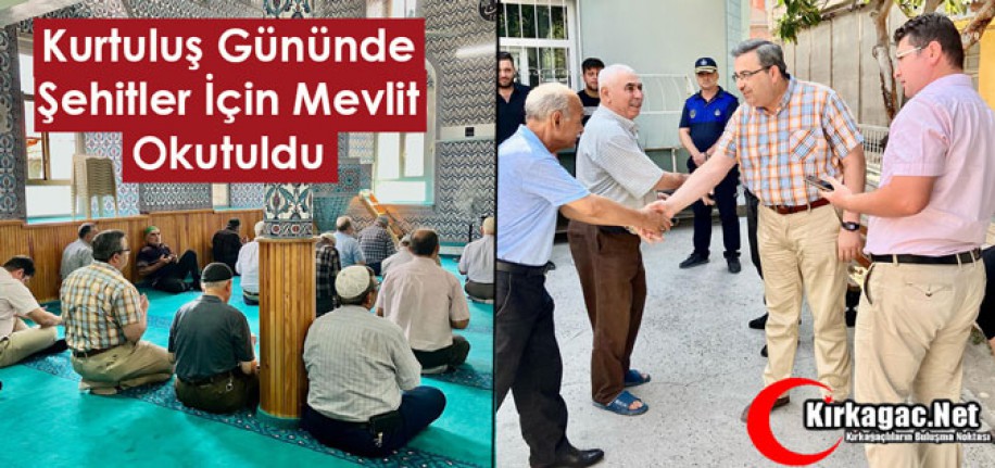 ŞEHİTLERİN ANISINA “MEVLİT” OKUTULDU