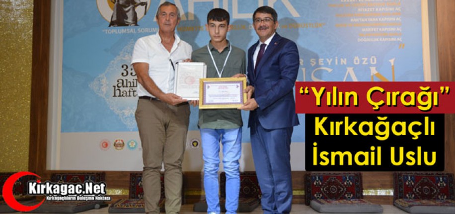 YILIN ÇIRAĞI KIRKAĞAÇLI İSMAİL USLU