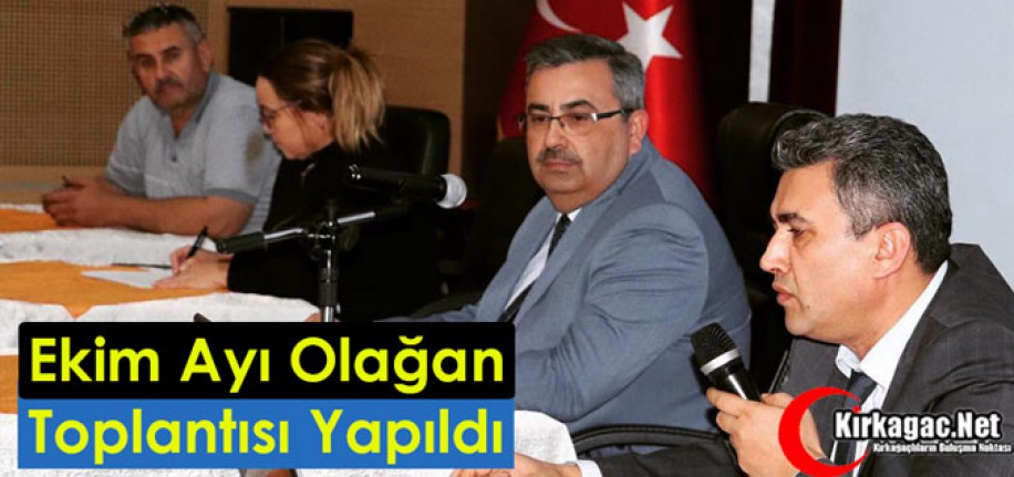 EKİM AYI OLAĞAN MECLİS TOPLANTISI YAPILDI