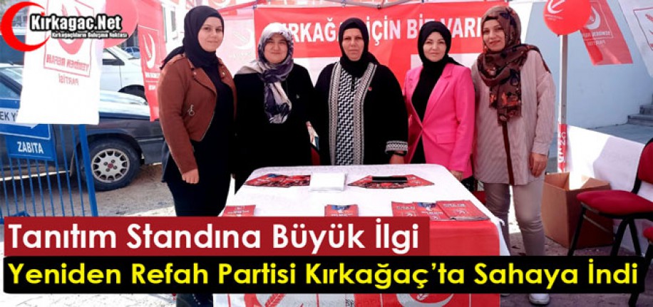 YENİDEN REFAH PARTİSİ "TANITIM STANDINA" BÜYÜK İLGİ