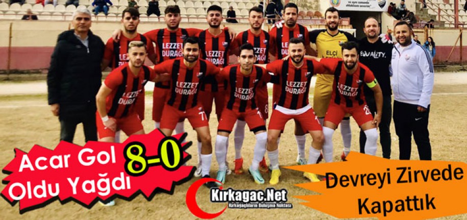 ACAR GOL OLDU YAĞDI 8-0