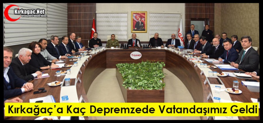 KIRKAĞAÇ’A KAÇ DEPREMZEDE VATANDAŞIMIZ GELDİ