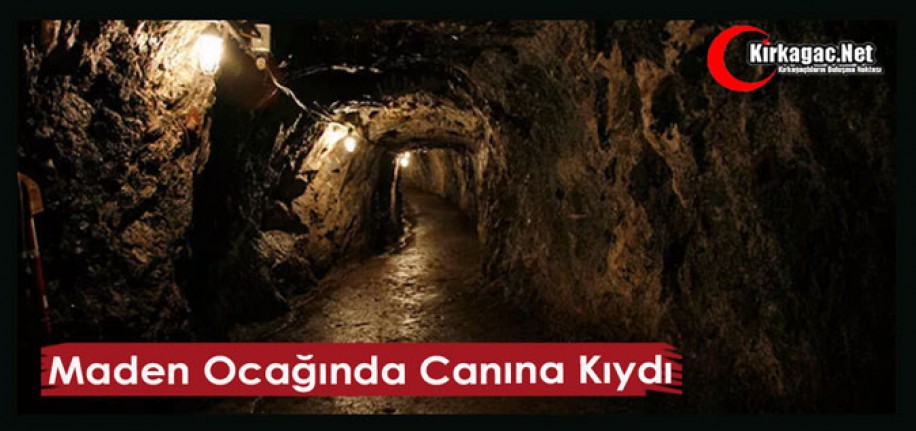 MADEN OCAĞINDA CANINA KIYDI