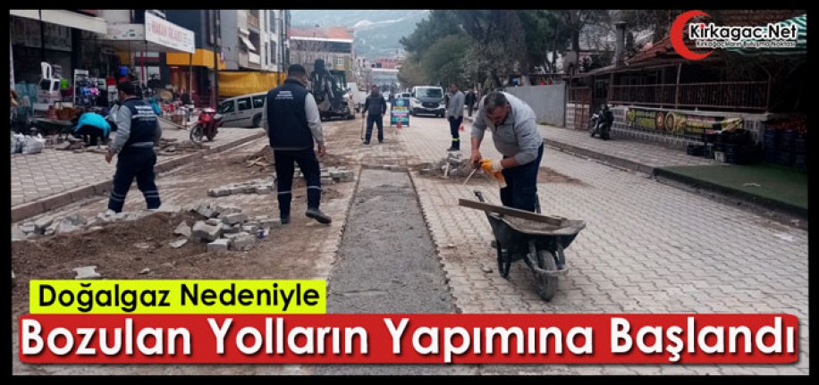 DOĞALGAZ NEDENİYLE BOZULAN YOLLAR YAPILIYOR