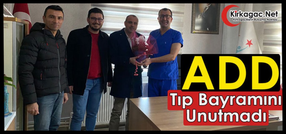 KIRKAĞAÇ ADD, TIP BAYRAMINI UNUTMADI