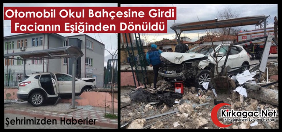 Otomobil Okul Bahçesine Girdi.. Facianın Eşiğinden Dönüldü