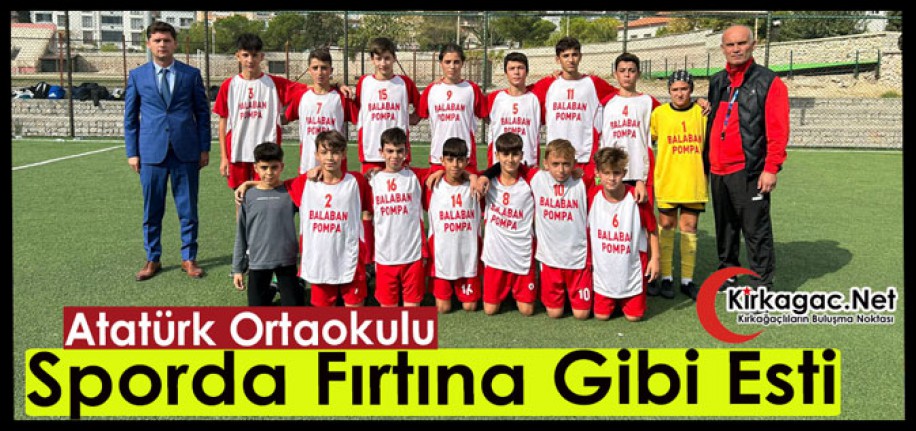 ATATÜRK ORTAOKULU "SPORDA" FIRTINA GİBİ ESTİ