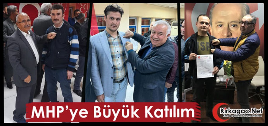 KIRKAĞAÇ’TA MHP’YE BÜYÜK KATILIM