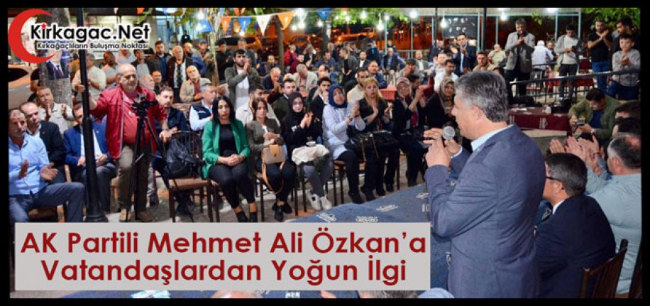 AK Partili Mehmet Ali Özkan’a Vatandaşlardan Yoğun İlgi