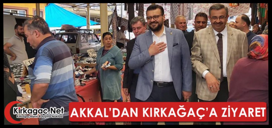 AKKAL’DAN KIRKAĞAÇ’A ZİYARET