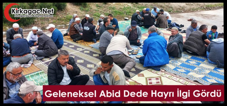 GELENEKSEL ABİD DEDE HAYRI İLGİ GÖRDÜ