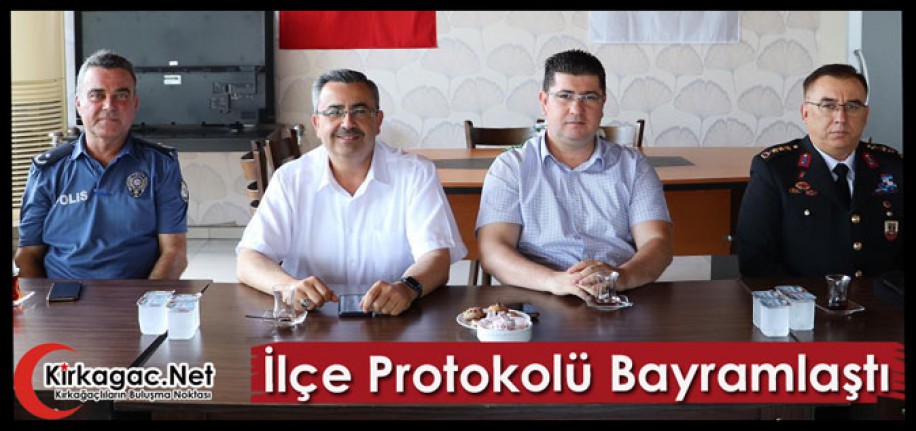 KIRKAĞAÇ İLÇE PROTOKOLÜ BAYRAMLAŞTI 