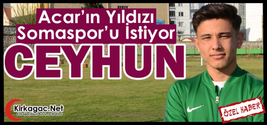 ACAR’IN YILDIZI SOMASPOR’U İSTİYOR(ÖZEL HABER)