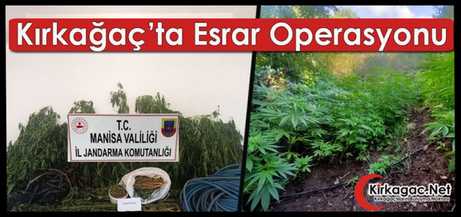 KIRKAĞAÇ’TA ESRAR OPERASYONU
