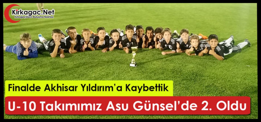 U-10 TAKIMIMIZ ASU GÜNSEL’DE 2. OLDU
