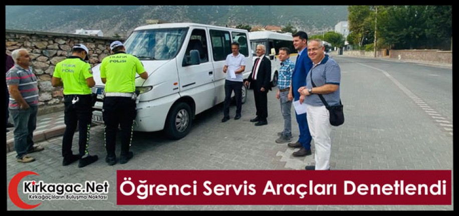 KIRKAĞAÇ’TA OKUL SERVİSLERİ DENETLENDİ