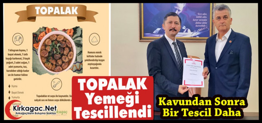 TOPALAK YEMEĞİ TESCİLLENDİ